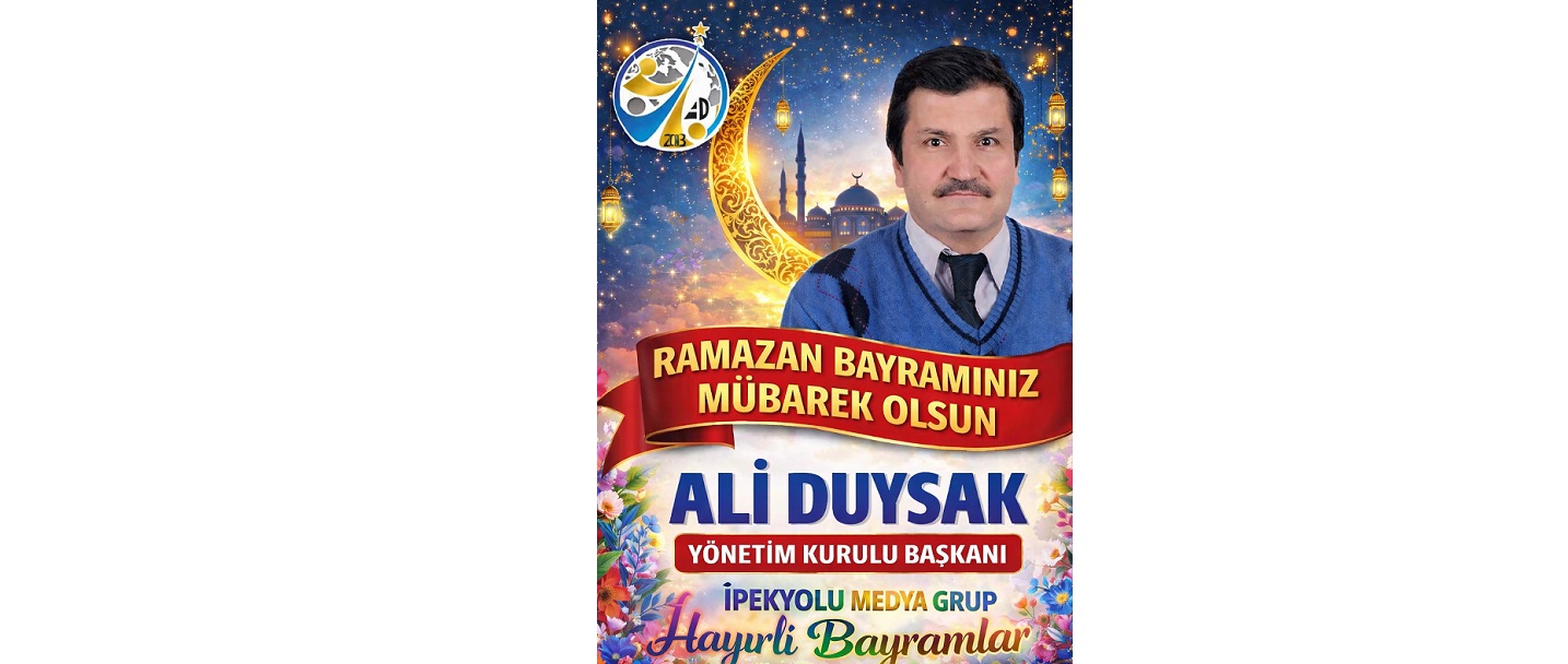 BAŞKAN ALİ DUYSAK’TAN RAMAZAN BAYRAMI MESAJI