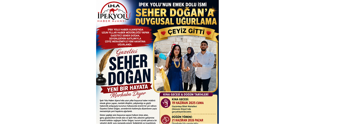  İPEK YOLU'NUN GÜLEN YÜZÜ SEHER DOĞAN'A DUYGUSAL VEDA: ÇEYİZİ SEVENLERİYLE GİTTİ
