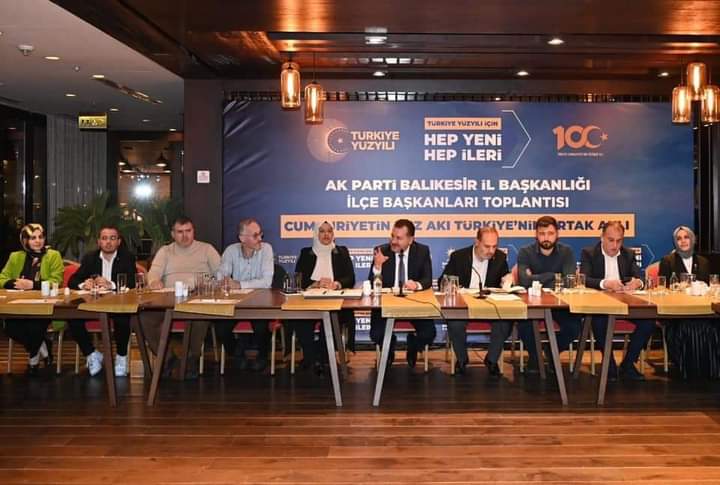 AK Parti Balıkesir’de İlçe Başkanları Toplantısı