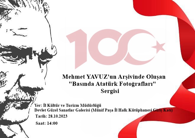 MEHMET YAVUZ’UN BASINDA ATATÜRK FOTOĞRAF SERGİSİ AÇILDI
