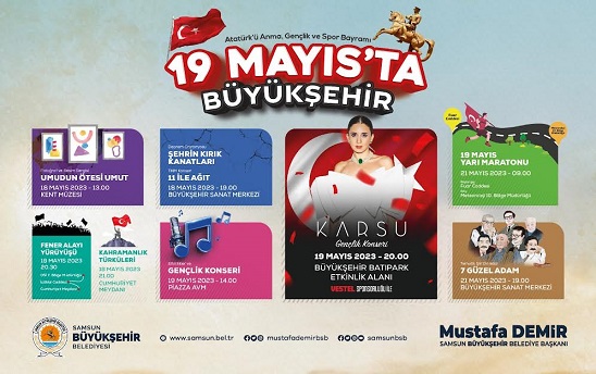 Samsun’da 19 Mayıs coşkusu doyasıya yaşanacak