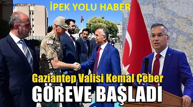 Gaziantep Valiliğine atanan Vali Kemal Çeber, bugün sabah saatlerinde Valilik makamına gelerek resmi törenle görevine başladı.
