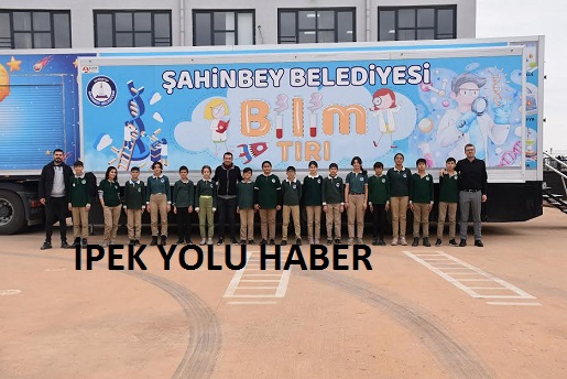 ŞAHİNBEY BELEDİYESİ ‘BİLİM TIRI’ İLE BİLİMİ VE TEKNOLOJİYİ OKULLARA TAŞIYOR