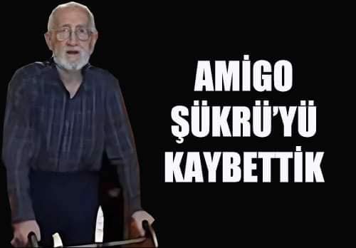 GAZİANTEP AMİGO ŞÜKRÜ ABİSİNİ KAYBETTİ