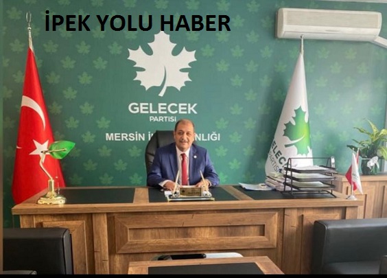 GELECEK PARTİSİ İL BAŞKANI HAMİT KARIŞ’TAN  İPEK YOLU HABER ÖZEL AÇIKLAMALARDA BULUNDU