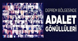 HAKİM, SAVCI VE ADLİ PERSONELLER GÖNÜLLÜ OLARAK DEPREM BÖLGESİNDE GÖREV YAPIYOR