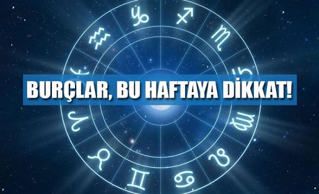 Haftalık burç yorumları