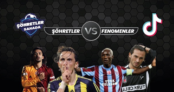 Futbolun Efsaneleri Sosyal Medyanın Fenomenleriyle Buluşuyor