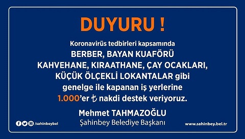 ŞAHİNBEY BELEDİYESİNDEN ESNAFA DESTEK