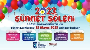 ANKARA BÜYÜKŞEHİRİN ‘TOPLU SÜNNET ŞÖLENİ’ İÇİN KAYITLAR BAŞLIYOR