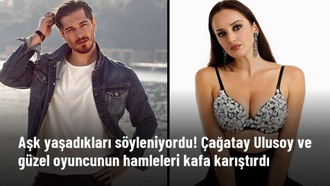Çağatay Ulusoy’un yedi yıldır birlikte olduğu Duygu Sarışın’dan ayrıldıktan sonra İlkin Tüfekçi ile sevgili olduğu iddiaları ortaya çıktı.