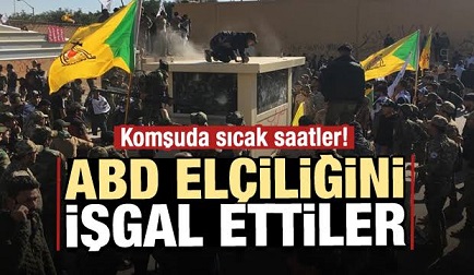 IRAK’DA Kİ ABD ELÇİLİĞİ KUŞATILDI