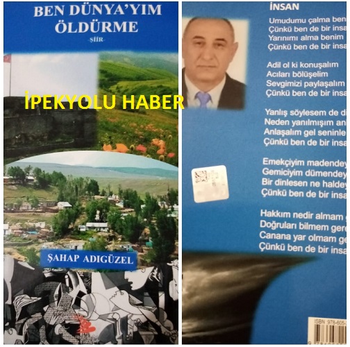 ŞAİR ŞAHAP ADIGÜZEL’İN BEN DÜNYA’YIM ÖLDÜRME İSİMLİ ŞİİR KİTABI ÇIKTI. 