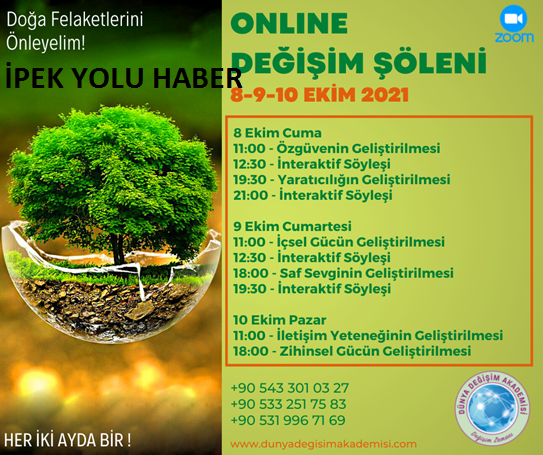 DEĞİŞİM ŞÖLENİ İLE DOĞA FELAKETLERİNİ ÖNLEYELİM!