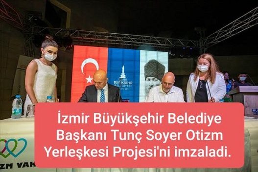 İzmir Büyükşehir Belediyesi’nden Otizimli bireyler için büyük destek.