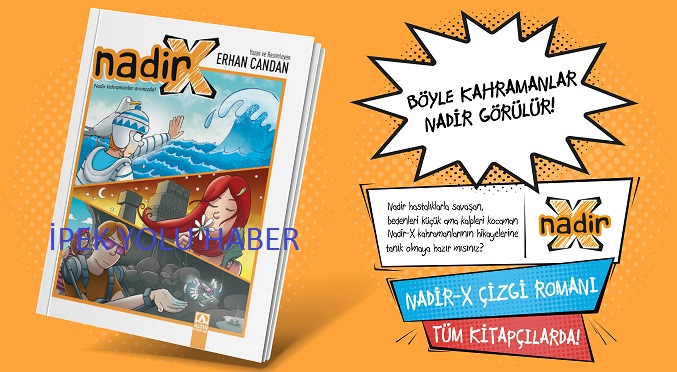 NADİR-X ÇİZGİ ROMANI ÇOCUKLARIN EMPATİ YETENEĞİNİ GELİŞTİRECEK