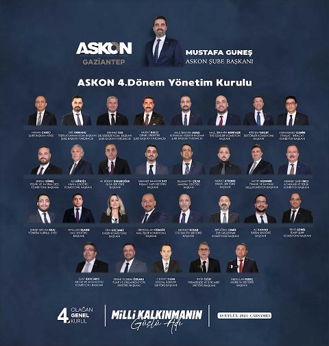 ASKON GAZİANTEP ŞUBE’DEN GÜÇLÜ KADRO