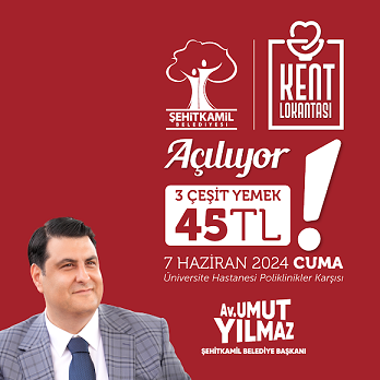 GAZİANTEP’İN İLK KENT LOKANTASI AÇILIYOR   