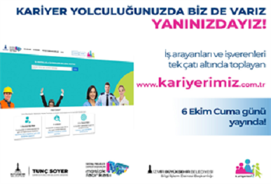 İzmir Büyükşehir Belediyesi’nden gençlere bir destek daha  Kariyer yolculuğu başlıyor
