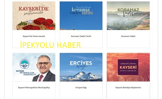 KAYSERİ’Yİ DERİNLEMESİNE TANITIYOR