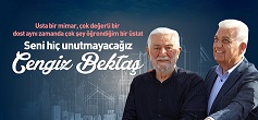 MİMAR-YAZAR CENGİZ BEKTAŞ VEFAT ETTİ