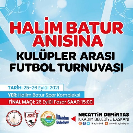 HALİM BATUR KULÜPLER ARASI FUTBOL TURNUVASI BAŞLIYOR