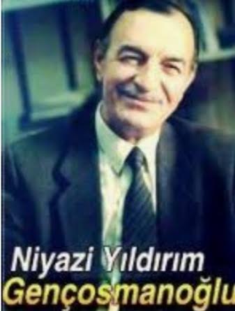 NİYAZİ YILDIRIM GENÇOSMANOĞLU DESTANLARIN ŞAİRİ 