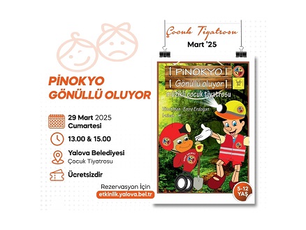 PİNOKYO YALOVA’DA ÇOCUKLARLA BULUŞUYOR